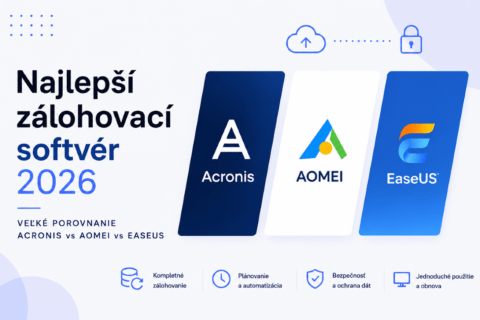 Najlepší zálohovací softvér 2026 (veľké porovnanie Acronis vs AOMEI vs EaseUS)