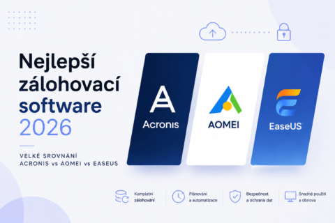Najlepší zálohovací softvér 2026 (veľké porovnanie Acronis vs AOMEI vs EaseUS)